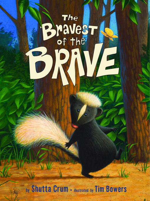 Title details for The Bravest of the Brave by Shutta Crum - Wait list